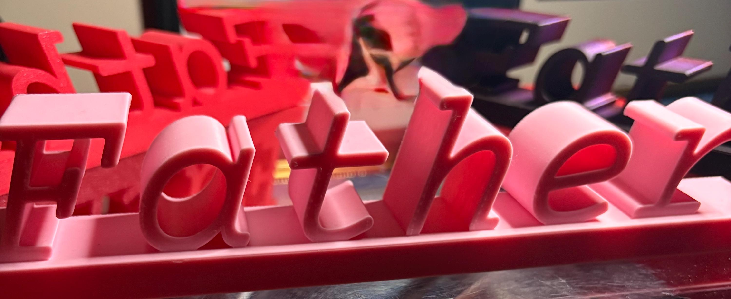 Custom 3D Printed Father Sign: Personalized Dad Gift